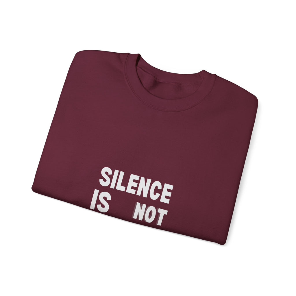 Crewneck Sweatshirt — "Silence Is Not Neutral" Statement Pullover