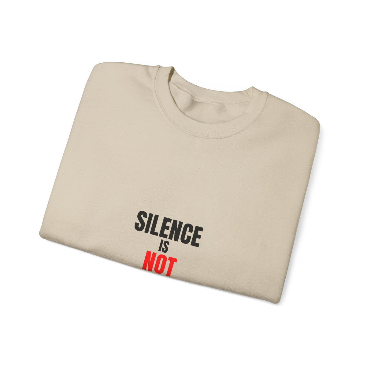 Silence Is Not Neutral Crewneck Sweatshirt — Social Justice Statement Pullover
