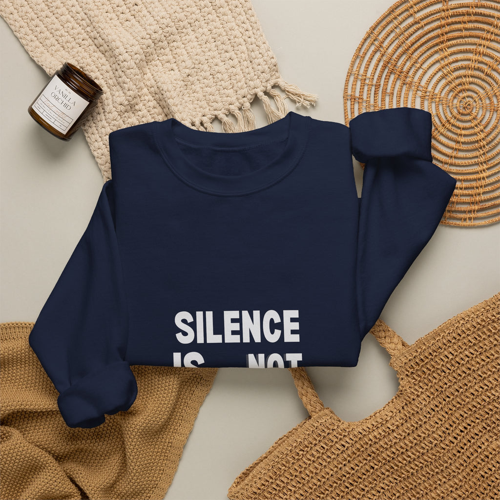 Crewneck Sweatshirt — "Silence Is Not Neutral" Statement Pullover