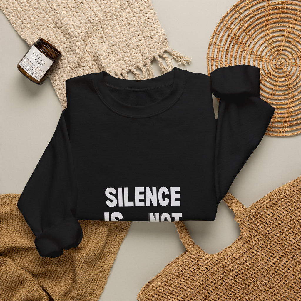 Crewneck Sweatshirt — "Silence Is Not Neutral" Statement Pullover