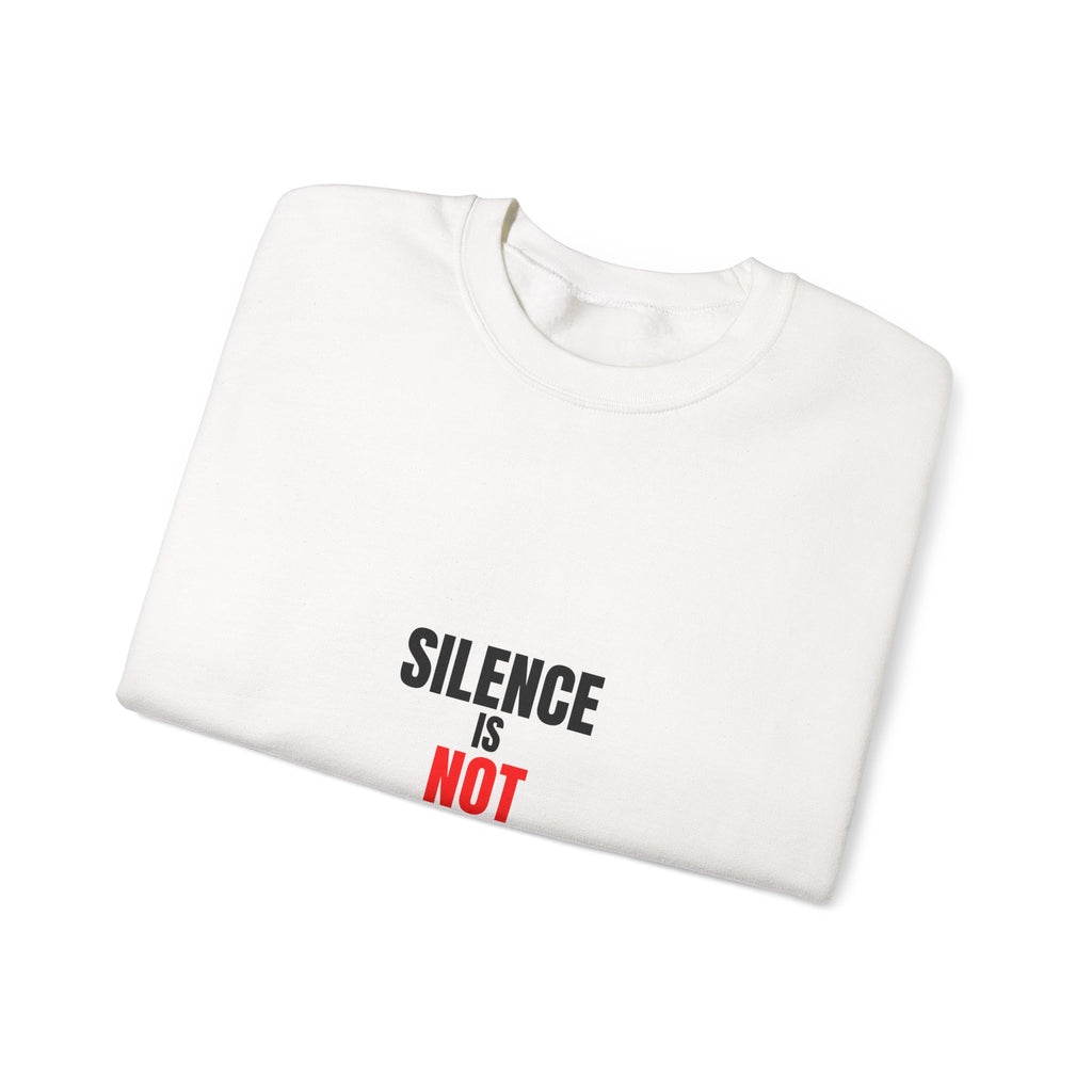 Silence Is Not Neutral Crewneck Sweatshirt — Social Justice Statement Pullover