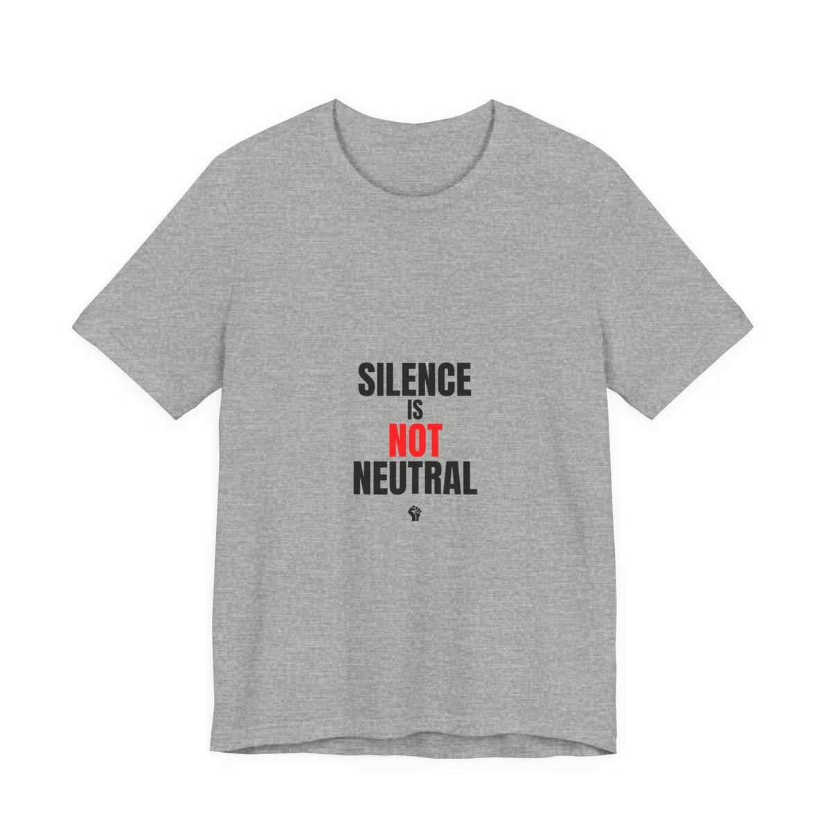 Silence Is Not Neutral T‑Shirt