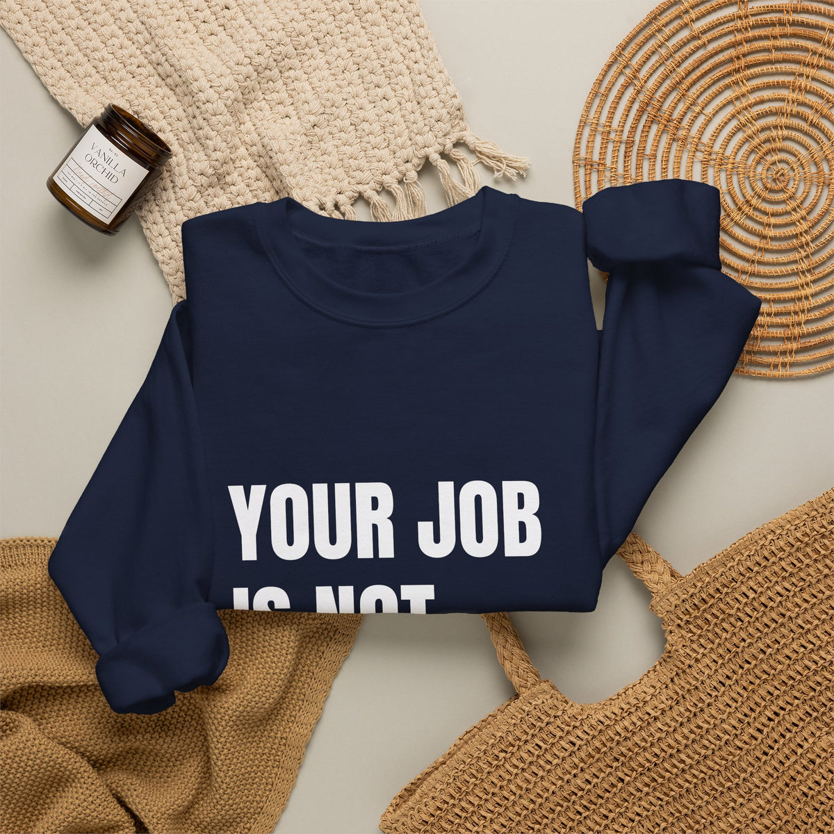 Activist crewneck sweatshirt printed with “Your Job Is Not Your Life” by The People's Report HQ