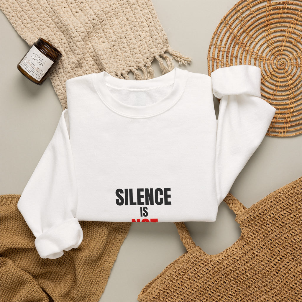 Silence Is Not Neutral Crewneck Sweatshirt — Social Justice Statement Pullover