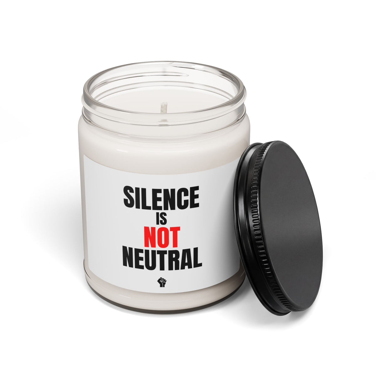 Silence Is Not Neutral Soy Candle — 9oz Scented Statement Candle